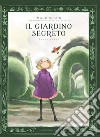 Il giardino segerto. Ediz. illustrata. Vol. 1 libro