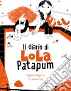 Il diario di Lola Patapum libro