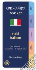 A prima vista pocket: verbi italiani libro