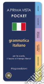 A prima vista pocket: grammatica italiana libro