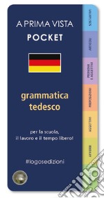 A prima vista pocket: grammatica tedesca libro