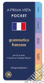 A prima vista pocket: grammatica francese libro