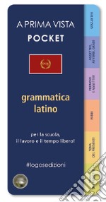 A prima vista pocket: grammatica latina libro