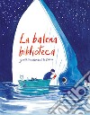 La balena biblioteca libro