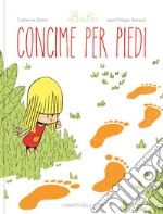 Concime per i piedi. Linette. Ediz. a colori. Vol. 1