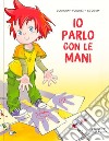 Io parlo con le mani libro