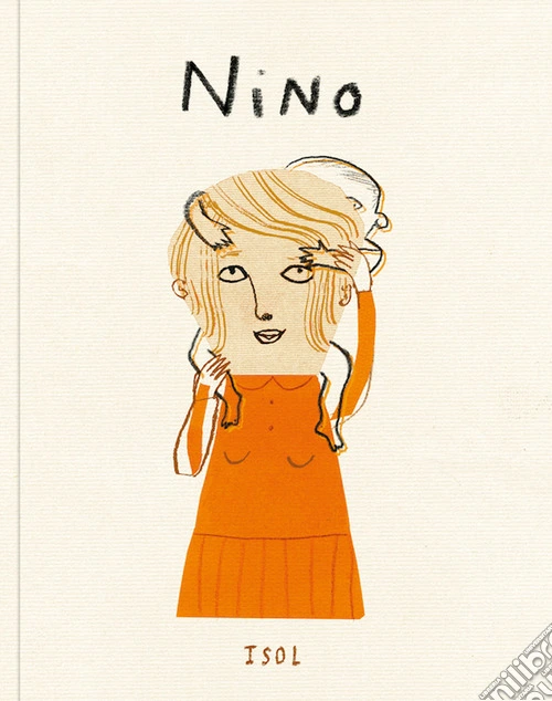 Nino. Ediz. a colori