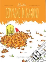 Compagno di giardino. Linette