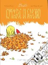 Compagno di giardino. Linette libro di Romat Catherine