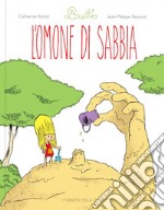 L'omone di sabbia. Linette libro