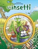 Gli insetti. Vol. 1