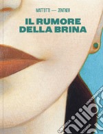 Il rumore della brina libro