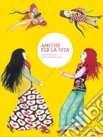 Amiche per la vita