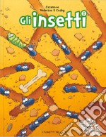 Gli insetti. Vol. 3