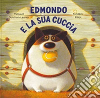 Edmondo e la sua cuccia