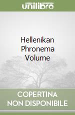 Hellenikan Phronema Volume libro