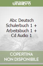 Abc Deutsch Schulerbuch 1 + Arbeitsbuch 1 + Cd Audio 1 libro