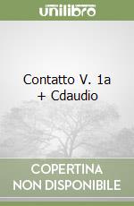 Contatto V. 1a + Cdaudio libro