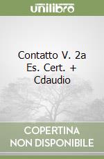 Contatto V. 2a Es. Cert. + Cdaudio libro