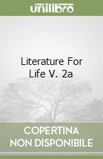 Literature For Life V. 2a libro