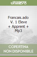 Francais.ado V. 1 Eleve + Apprent + Mp3 libro