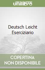 Deutsch Leicht Eserciziario libro