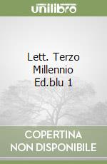 Lett. Terzo Millennio Ed.blu 1 libro