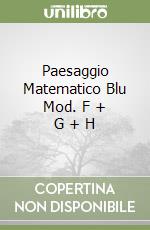 Paesaggio Matematico Blu Mod. F + G + H libro