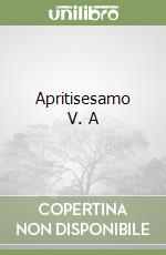 Apritisesamo V. A libro