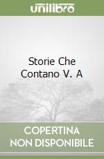 Storie Che Contano V. A libro