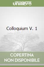 Colloquium V. 1 libro