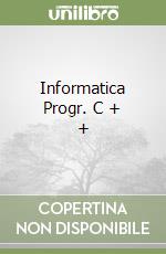 Informatica Progr. C + + libro