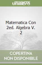 Matematica Con 2ed. Algebra V. 2 libro