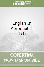 English In Aeronautics Tch libro