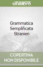 Grammatica Semplificata Stranieri libro