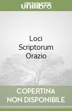 Loci Scriptorum Orazio libro