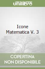 Icone Matematica V. 3 libro