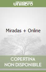 Miradas + Online libro