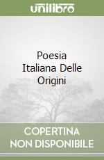 Poesia Italiana Delle Origini libro