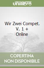 Wir Zwei Compet. V. 1 + Online libro