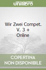 Wir Zwei Compet. V. 3 + Online libro