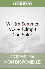 Wir Im Sommer V.2 + Cdmp3 Con Soluz libro