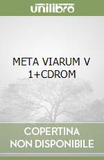 META VIARUM V 1+CDROM libro