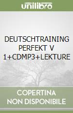 DEUTSCHTRAINING PERFEKT V 1+CDMP3+LEKTURE libro