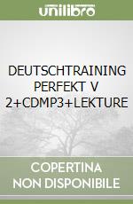 DEUTSCHTRAINING PERFEKT V 2+CDMP3+LEKTURE libro