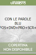 CON LE PAROLE BLU MORFOS+DVD+PRO+SCR+Q+C libro