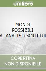 MONDI POSSIBILI V.A+ANALISI+SCRITTURA libro