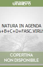 NATURA IN AGENDA A+B+C+D+FASC.VIRUS libro