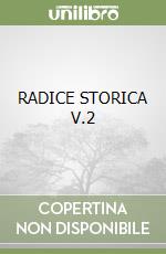 RADICE STORICA V.2 libro