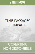 TIME PASSAGES COMPACT libro